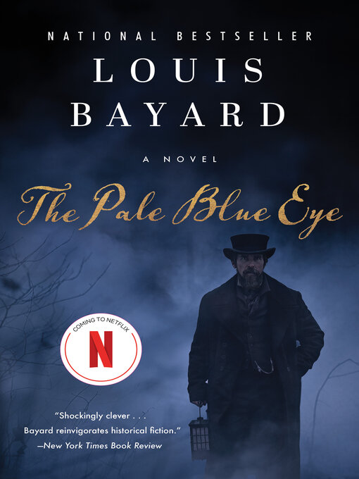 Title details for The Pale Blue Eye by Louis Bayard - Available